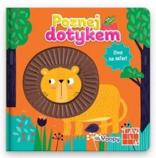 POZNEJ DOTYKEM ŽIVOT NA SAFARI