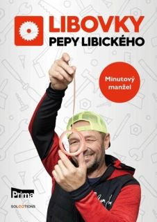 LIBOVKY PEPY LIBICKÉHO: MINUTOVÝ MANŽEL