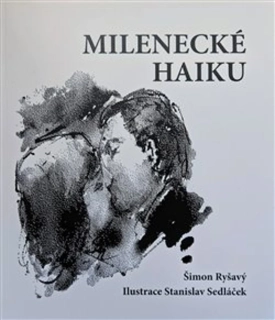 MILENECKÉ HAIKU