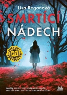 SMRTÍCÍ NÁDECH 10 JOSIE QUINNOVÁ