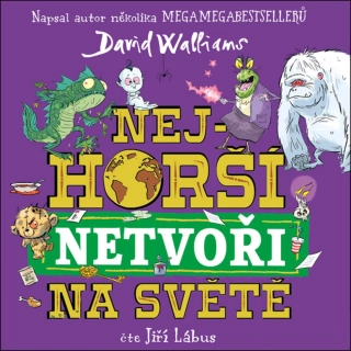 CD NEJHORŠÍ NETVOŘI NA SVĚTĚ