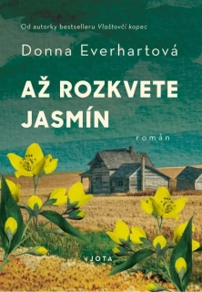 AŽ ROZKVETE JASMÍN