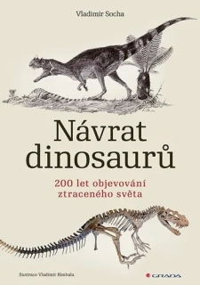 NÁVRAT DINOSAURŮ