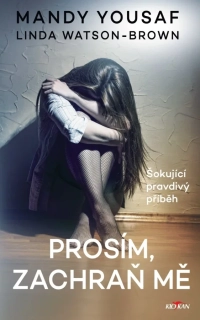 PROSÍM  ZACHRAŇ MĚ