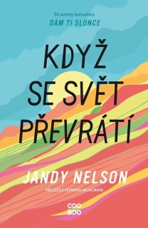 KDYŽ SE SVĚT PŘEVRÁTÍ