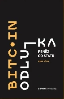 BITCOIN - ODLUKA PENĚZ OD STÁTU