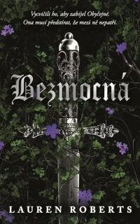 BEZMOCNÁ 1 BEZMOCNÁ – 2. VYDÁNÍ