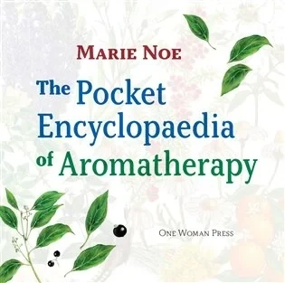 THE POCKET ENCYCLOPAEDIA OF AROMATHERAPY