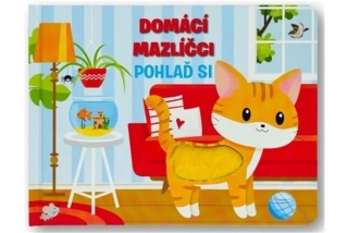 DOMÁCÍ MAZLÍČCI - POHLAĎ SI
