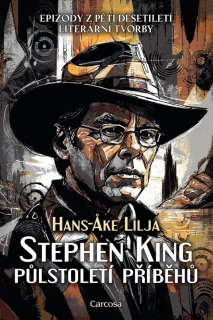 STEPHEN KING: PŮLSTOLETÍ PŘÍBĚHŮ