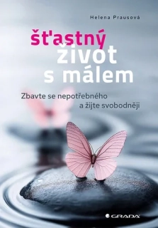 ŠŤASTNÝ ŽIVOT S MÁLEM