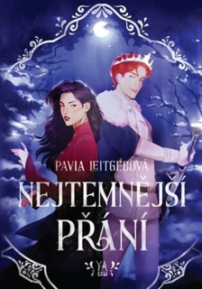 NEJTEMNĚJŠÍ PŘÁNÍ