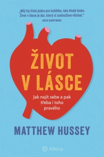 ŽIVOT V LÁSCE