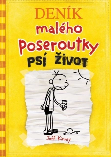 DENÍK MALÉHO POSEROUTKY 4  PSÍ ŽIVOT