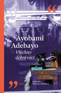 VŠECHNY DOBRÉ VĚCI