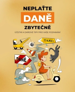 NEPLAŤTE DANĚ ZBYTEČNĚ AKT. VYD. 2025