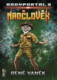 NADČLOVĚK 2 BODYPORTAL