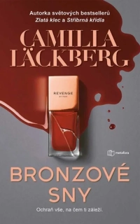 BRONZOVÉ SNY 3 FAYE