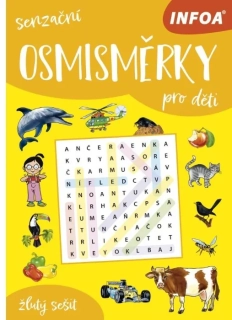 SENZAČNÍ OSMISMĚRKY PRO DĚTI - ŽLUTÝ SEŠIT