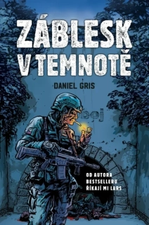 ZÁBLESK V TEMNOTĚ 2 ZEMĚ ZMARU