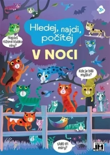 HLEDEJ, NAJDI, POČÍTEJ V NOCI