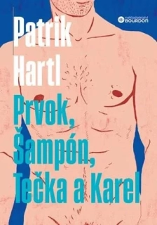 PRVOK, ŠAMPÓN, TEČKA A KAREL / BROŽ.