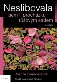NESLIBOVALA JSEM TI PROCHÁZKU RŮŽOVÝM SA