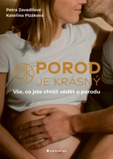 POROD JE KRÁSNÝ