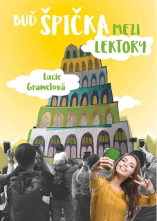 BUĎ ŠPIČKA MEZI LEKTORY