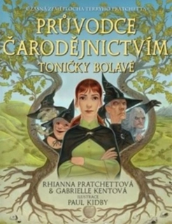 PRŮVODCE ČARODĚJNICVÍM TONIČKY BOLAVÉ