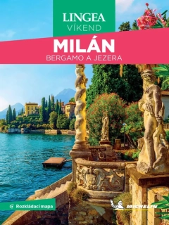 MILÁN, BERGAMO A JEZERA - VÍKEND