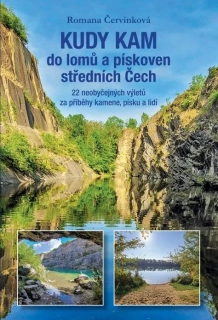 KUDY KAM DO LOMŮ A PÍSKOVEN STŘEDNÍCH ČE