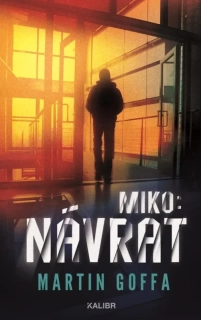 NÁVRAT 1 DETEKTIV MIKO SYROVÝ II