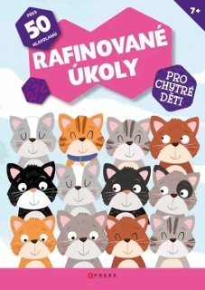 RAFINOVANÉ ÚKOLY PRO CHYTRÉ DĚTI