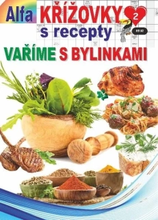 KŘÍŽOVKY S RECEPTY 2/2024 - VAŘÍME S BYLINKAMI
