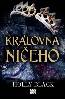 KRÁLOVNA NIČEHO 3 KRUTÝ PRINC