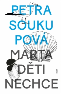 MARTA DĚTI NECHCE BROŽ.