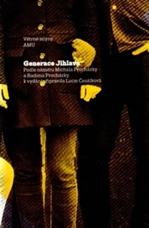 GENERACE JIHLAVA