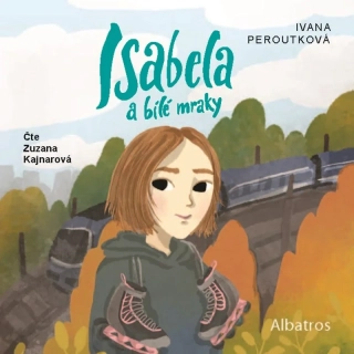 CD ISABELA A BÍLÉ MRAKY (AUDIOKNIHA PRO DĚTI)