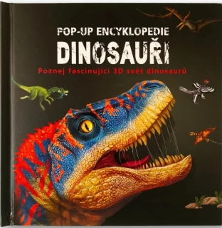 POP-UP ENCYKLOPEDIE - DINOSAUŘI