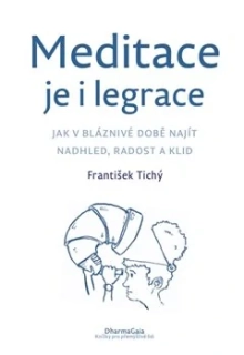 MEDITACE JE I LEGRACE