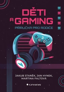 DĚTI A GAMING