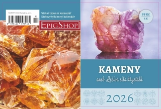 KALENDÁŘ 2026 KAMENY ANEB LÉČIVÁ SÍLA KRYSTALŮ