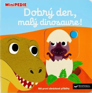 MINIPEDIE DOBRÝ DEN, MALÝ DINOSAURE!