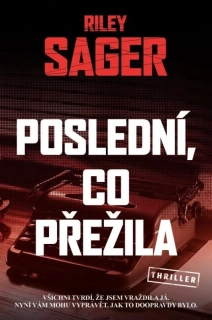 POSLEDNÍ, CO PŘEŽILA