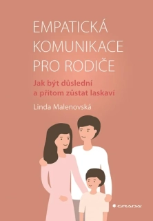 EMPATICKÁ KOMUNIKACE PRO RODIČE
