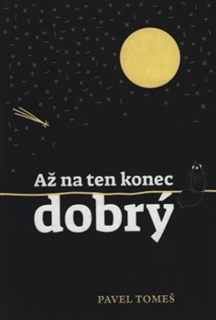 AŽ NA TEN KONEC DOBRÝ