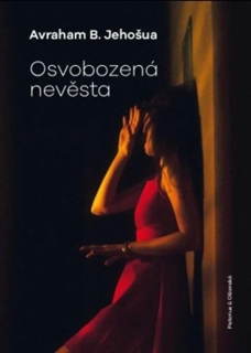 OSVOBOZENÁ NEVĚSTA