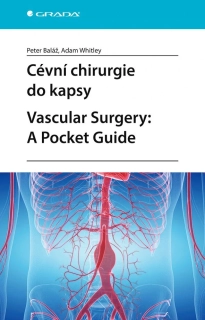 CÉVNÍ CHIRURGIE DO KAPSY. VASCULAR SURGERY: A POCKET GUIDE