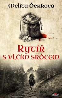 RYTÍŘ S VLČÍM SRDCEM